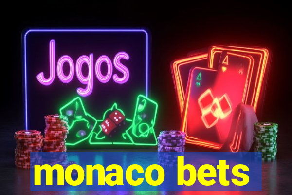 monaco bets